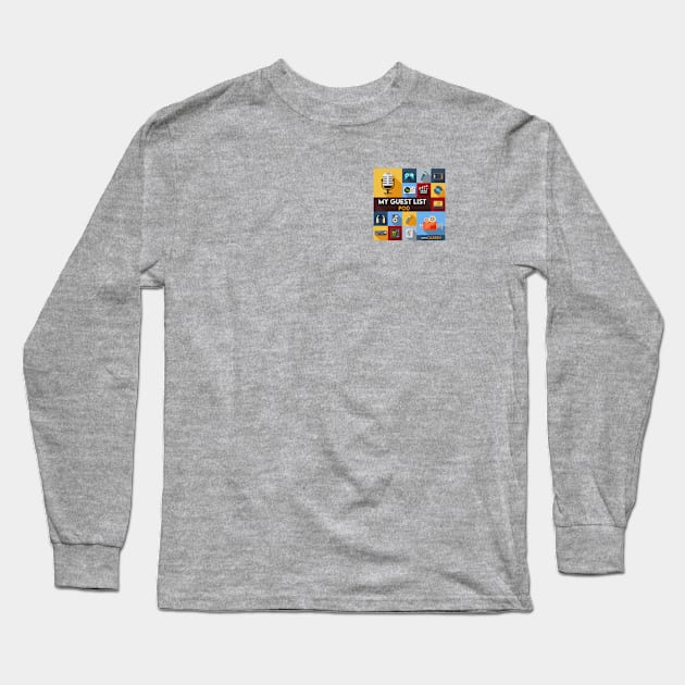 MGLP Long Sleeve T-Shirt by My Guest List Pod